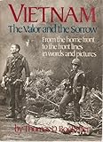 Vietnam : The Valor and the Sorrow, Boettcher, Thomas D., 0316100811