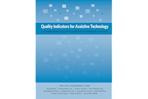 Quality Indicators for Assistive Technology: A Comprehensive Guide to Assistive Technology Services