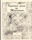 Knitted Lace in Miniature by 