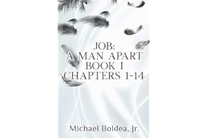 Job: A Man Apart: Chapters 1-14