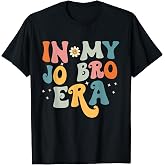 in My JO BRO Era T-Shirt