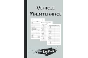 Vehicle Maintenance Log Book: Service and Repair Record Book