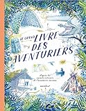 Le grand livre des aventuriers by 