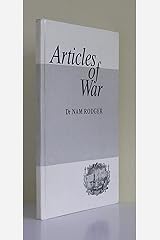 Articles of War: The Statutes Which Governed Our Fighting Navies, 1661, 1749, and 1886 Hardcover