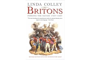 Britons: Forging the Nation 1707-1837