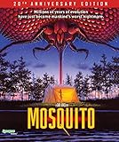Mosquito: 20th Anniversary Edition [Blu-ray]