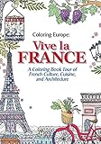 Coloring Europe: Vive la France by Il-Sun Lee