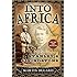 Into Africa: The Epic Adventures of Stanley and Livingstone