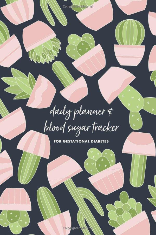 Daily Planner & Blood Sugar Tracker for Gestational Diabetes: 90-Day Pregnancy Glucose Monitoring Logbook with Mood Tracker, Water & Food Log, and Hourly Schedule