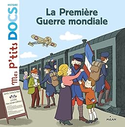 La  Première guerre mondiale