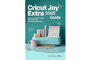 Cricut Joy Extra 2025 Guide: Master Innovative Designs, Quick Crafts, and Everyday Personalization