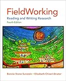 FieldWorking: Reading and Writing Research, 4th Edition