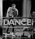 Dance in the Mirror: The ballet photography of John R. Johnsen by