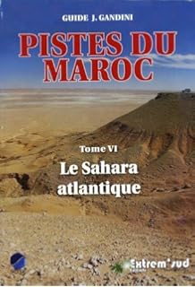 Amazonfr Pistes Du Maroc A Travers Lhistoire Tome 8 - 