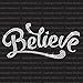 Believe Bold Iron On Rhinestone Crystal Transfer by JCS Rhinestones