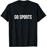 Go Sports - T-Shirt