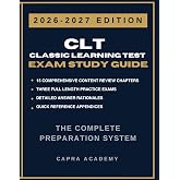 CLT Classic Learning Test Complete Study Guide &amp; Practice Exams: 360 Practice Questions with Detailed Rationales for Verbal, Grammar &amp; Quantitative ... (Capra Academy CLT Test Preparation Series)