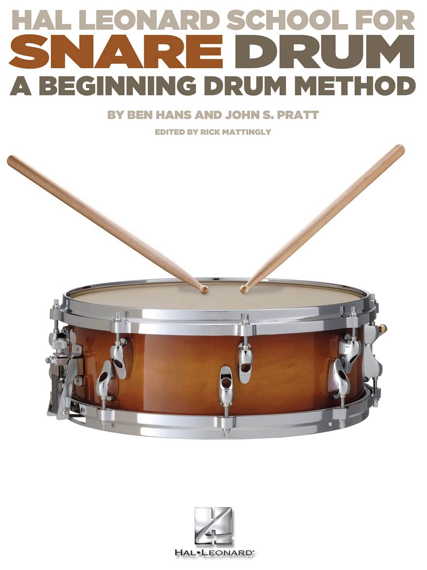 Hal Leonard School for Snare Drum.: A Beginning Drum Method