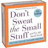 Don't Sweat the Small Stuff 2024 Day-to-Day Calendar: and It's All Small Stuff