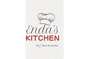 50+ idées de recettes: Enda’s Kitchen