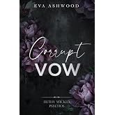 Corrupt Vow (Filthy Wicked Psychos)