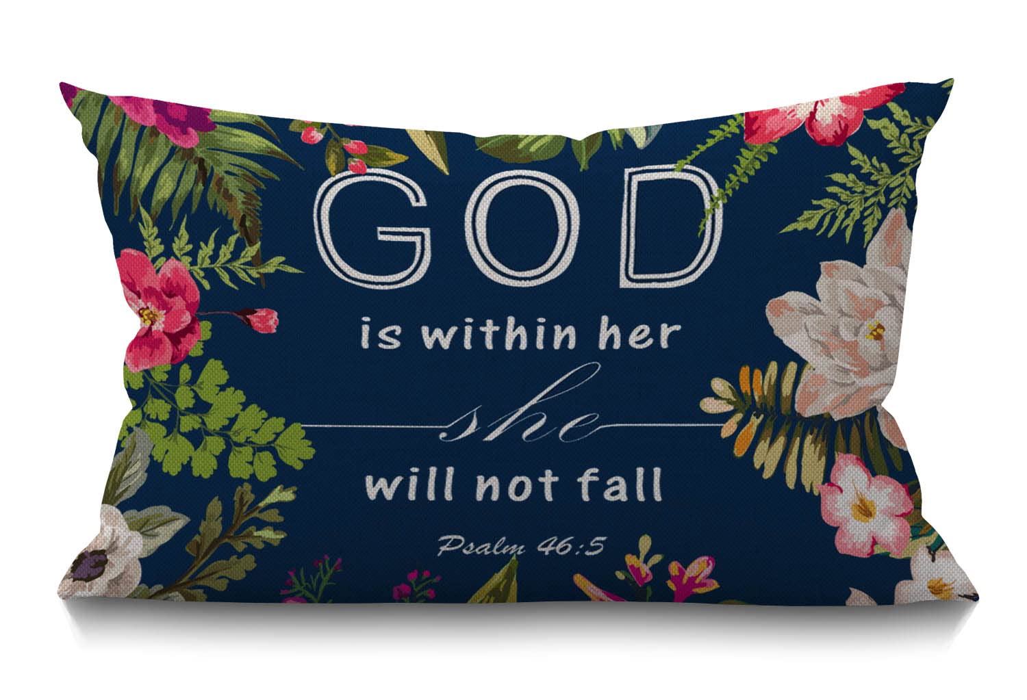 Flowers Cushion Cover Christian Quotes Farmhouse Oblong Rectangle Throw Pillow Case,Bible Verses God is Within Her She Will Not Fall Psalm 46:10 Cotton Linen Pillow Cover for Men Women 12x20 inch