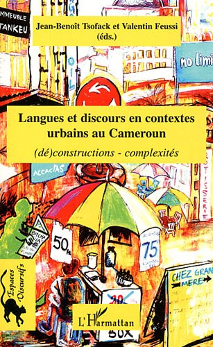 Langues et discours en contextes urbains au Cameroun