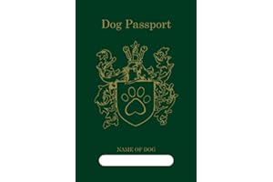 Dog Passport & Health Medical Record: 4"x6" Health Medical Green Passport for Travel. Weight, Vaccination, Deworming, Flea & Tick, Veterinarian Visits