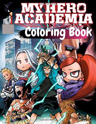 My Hero Academia Coloring Book: for Kids and Adults :Anime Manga Coloring Books,The best 52 high-quality Illustrations