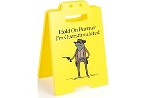 MAMAGIFTREE Hold On Partner I'm Overstimulated Humorous Desk Sign - Stress Relief Gifts for Colleagues, Funny Office Decor for Coworkers and Friends
