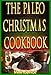 The Paleo Christmas Cookbook: Paleo Christmas Recipes for the Whole Family (The Home Life Series Book 15) by Melinda Rolf