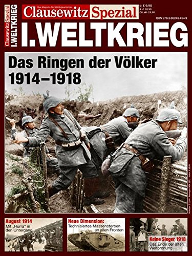 Clausewitz Spezial 05 Der Erste Weltkrieg 9783862454549 Amazon