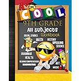 9th Grade All Subjects Workbook: 9th Grade Homeschool All-In-One Curriculum Worksheets: Math, Language Arts, Science, History, Social Studies, ... Tracker Sheets and End-of-Year Elevation Form