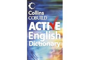 Collins Cobuild Active English Dictionary: The 6,000 English Words That Learners Really Need to Know