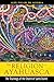 The Religion of Ayahuasca: The Teachings of the Church of Santo Daime by Alex Polari de Alverga