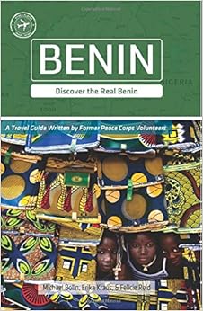 Benin (Other Places Travel Guide), by Michael Bolin Erika Kraus Benin (Other Places Travel Guide), by Michael Bolin Erika Kraus