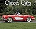 Classic Cars 2014 Wall Calendar by