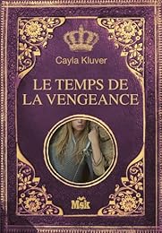 Le  temps de la vengeance
