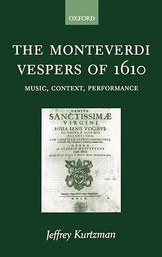 Download The Monteverdi Vespers of 1610: Music, Context, Performance PDF