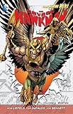 The Savage Hawkman Vol. 2: Wanted (The New 52) (Savage Hawkman: the New 52!)