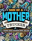 A Manly Adult Coloring Book: Dad Life: Clean Dad Swears & Old Coot-isms by Papeterie Bleu