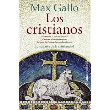 Los cristianos: La capa del soldado. El bautismo del rey. La cruzada del monje (13/20)