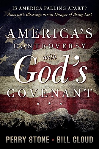 Americas Controversy With Gods Covenant Americas Blessings Are In Danger Of Being Lost - 