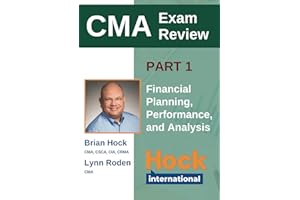HOCK Certified Management Accountant Textbook Part 1: Financial Planning, Performance, and Analytics