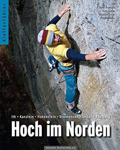 Hoch Im Norden Kletterfuhrer Peter Brunnert Arne Grage Stephen Amazon De Bucher 