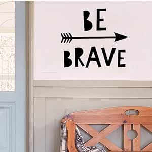 Etiqueta de la pared Cotizaciones Sea valiente Etiqueta de la pared