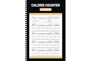 Calorie Counter Log Book: Daily Nutrition Intake Tracker Of Your Calories, Meals, Carbs, Fiber, Sugar, and Sodium ( 105 Pages