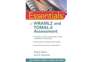Essentials of WRAML2 and TOMAL-2 Assessment (Essentials of Psychological Assessment)