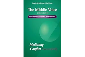 The Middle Voice: Mediating Conflict Successfully