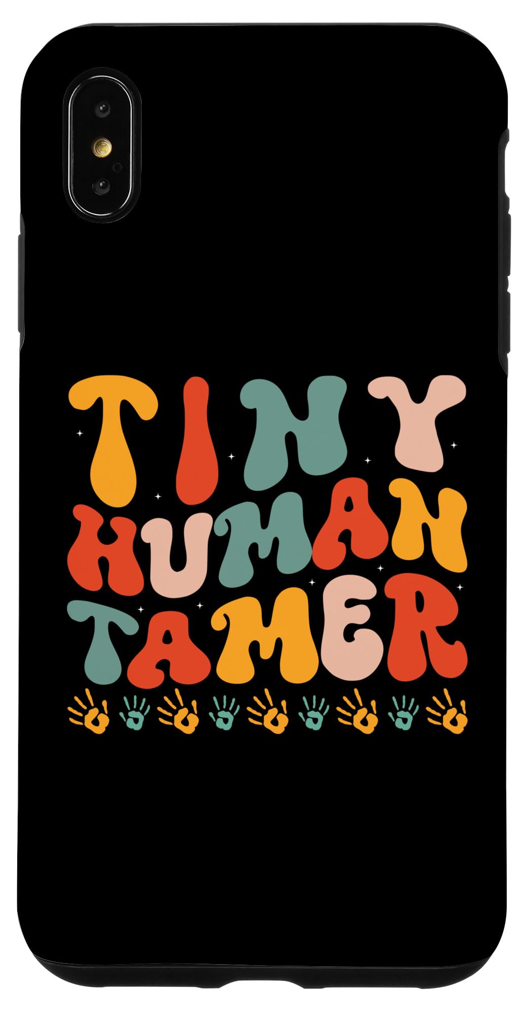iPhone XS Max Retro Groovy Tiny Human Tamer Teacher Case